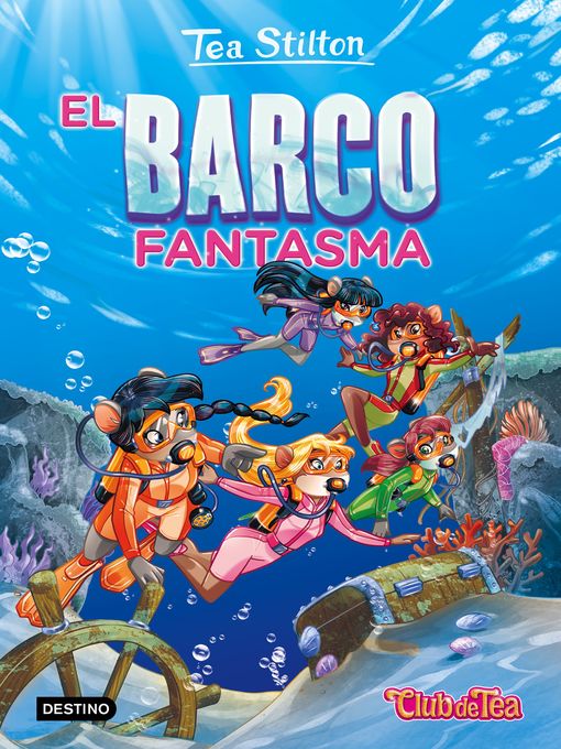 Title details for El barco fantasma by Tea Stilton - Available